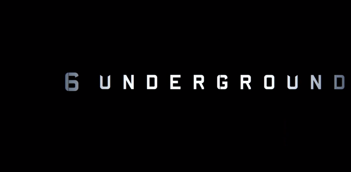 6 Underground the movie